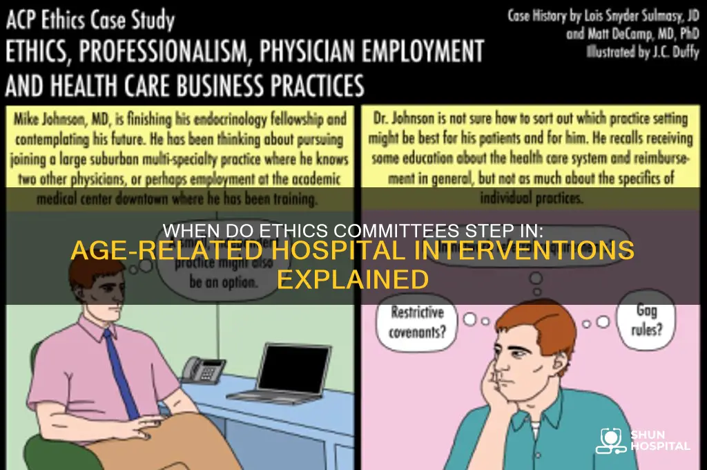 what age does the ethics committee intervene in hospital