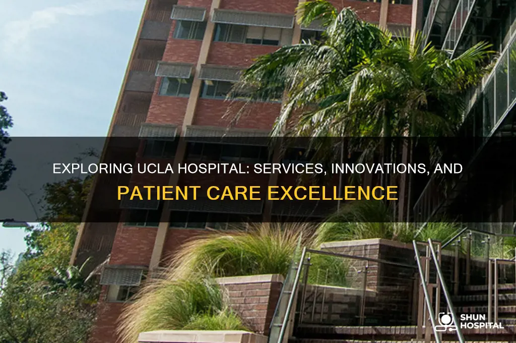 what all ucla hospital