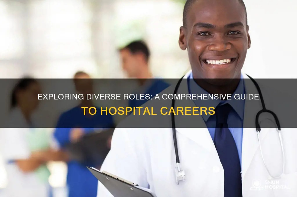 what are all of the jobs in a hospital