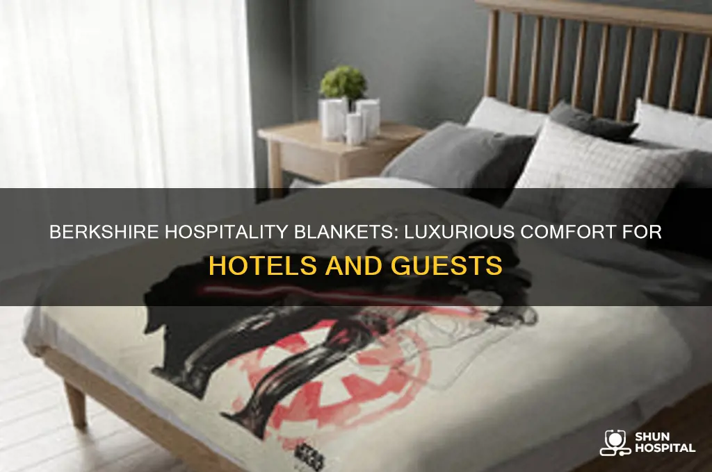 what are berkshire hospitality blankets