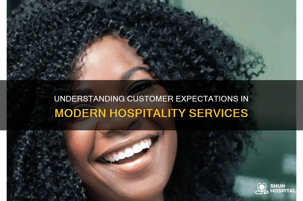 what are customer expectations with regard to hospitality service