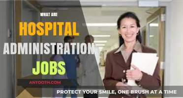 Exploring Diverse Roles in Hospital Administration: A Career Guide