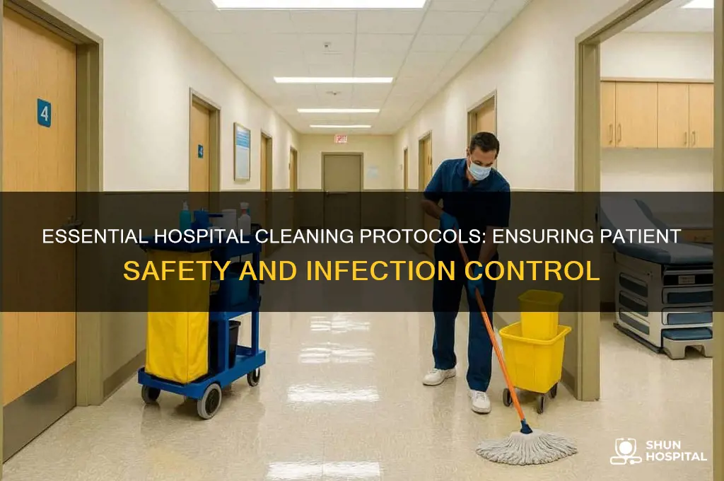 what are hospital cleaning protocols