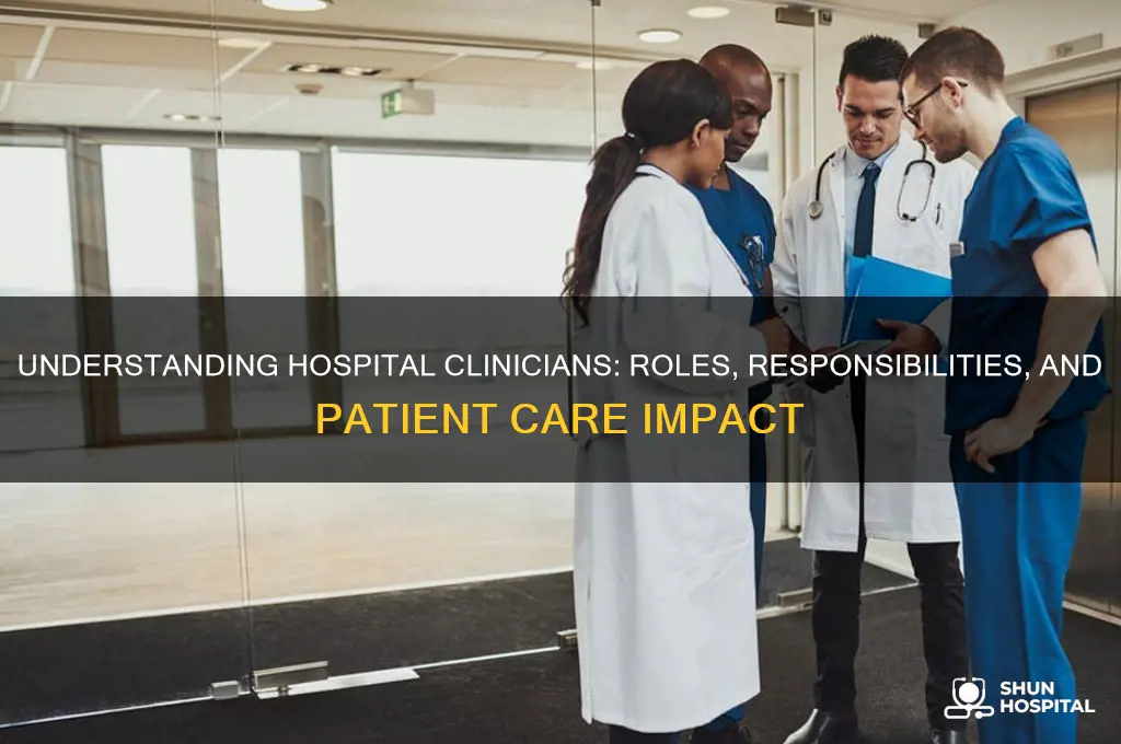 what are hospital clinicians