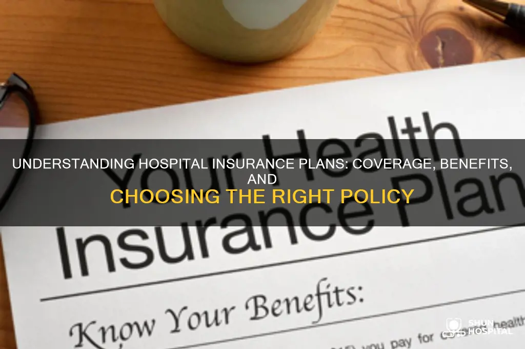 what are hospital insuirance plans