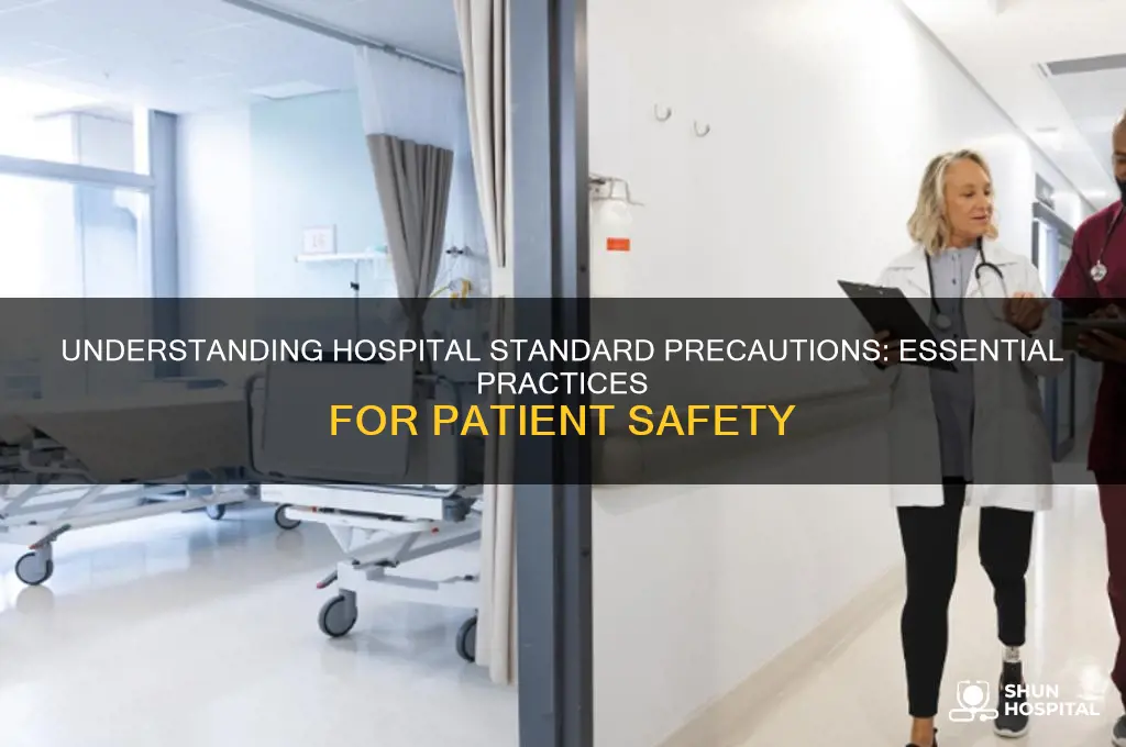 what are hospital standard precaution