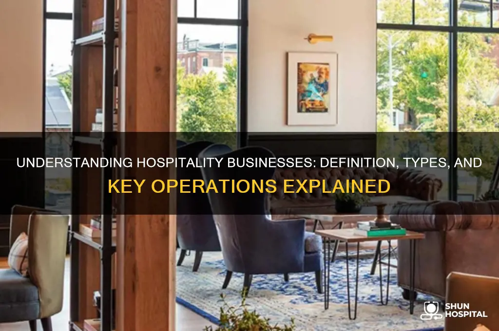 what are hospitality businesses
