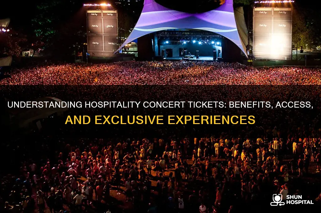 what are hospitality concert tickets