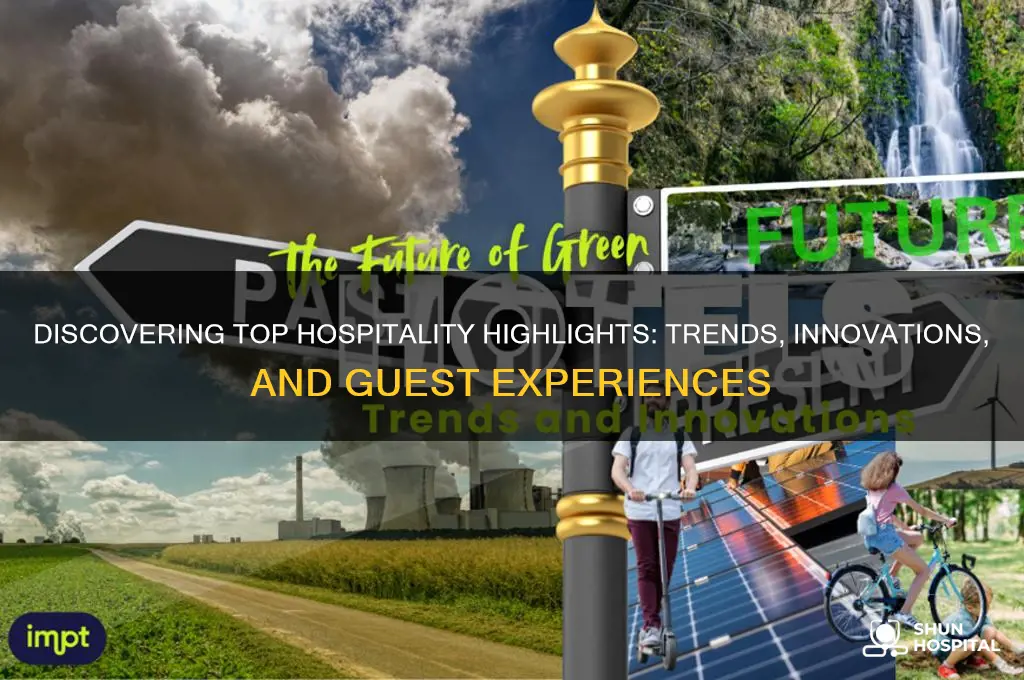 what are hospitality highlights