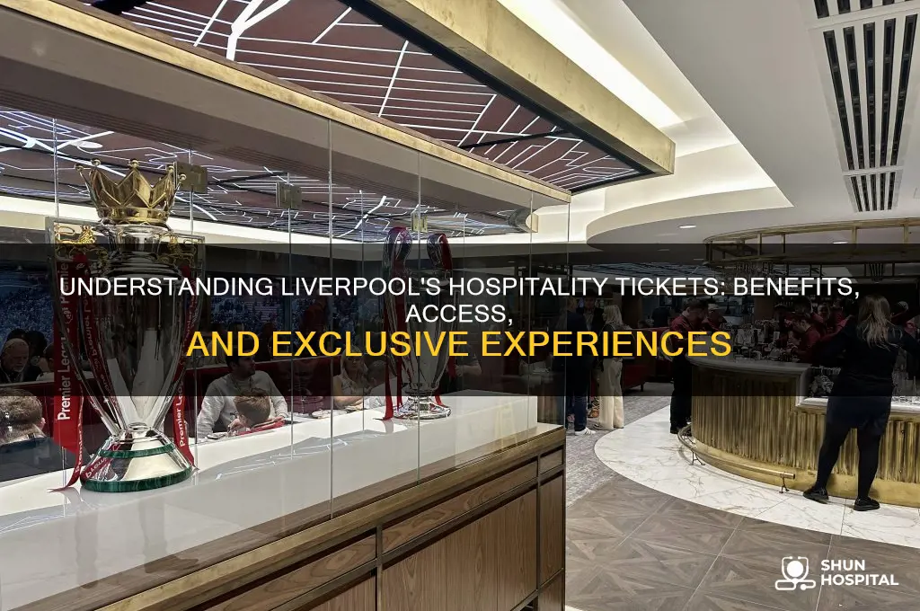 what are hospitality tickets liverpool
