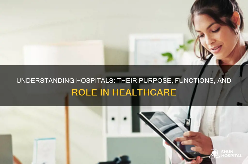 what are hospitals for