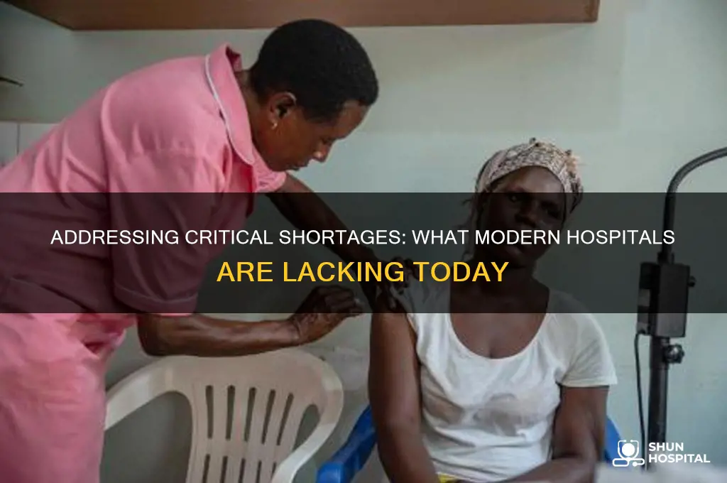 what are hospitals lacking