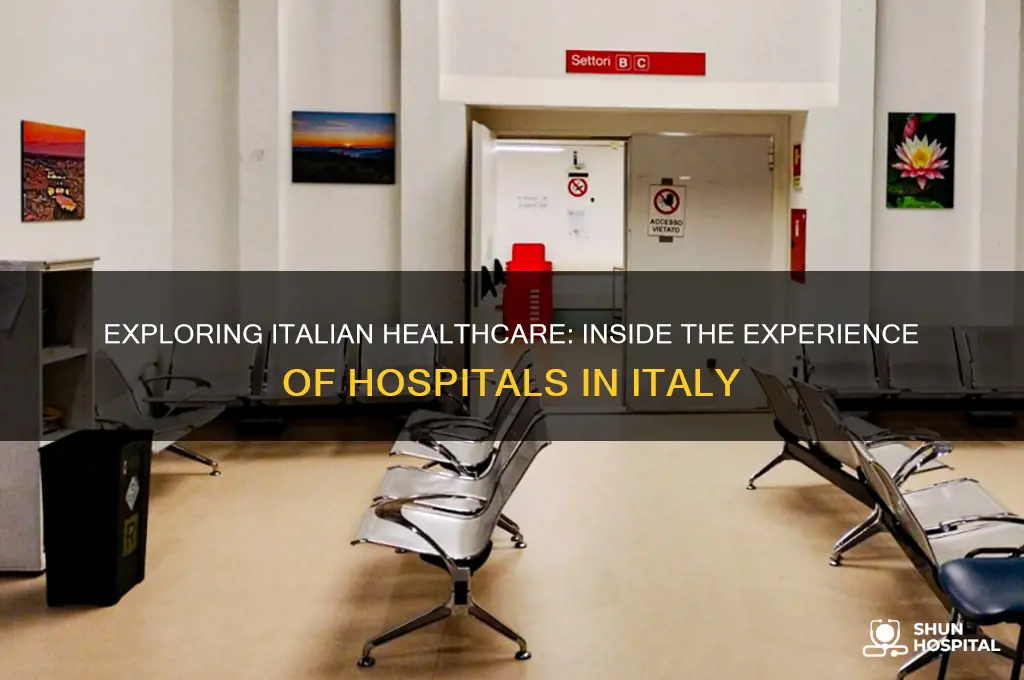 what are italian hospitals like