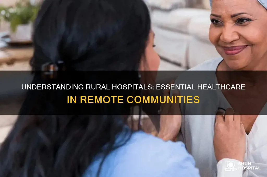 what are rural hospitals