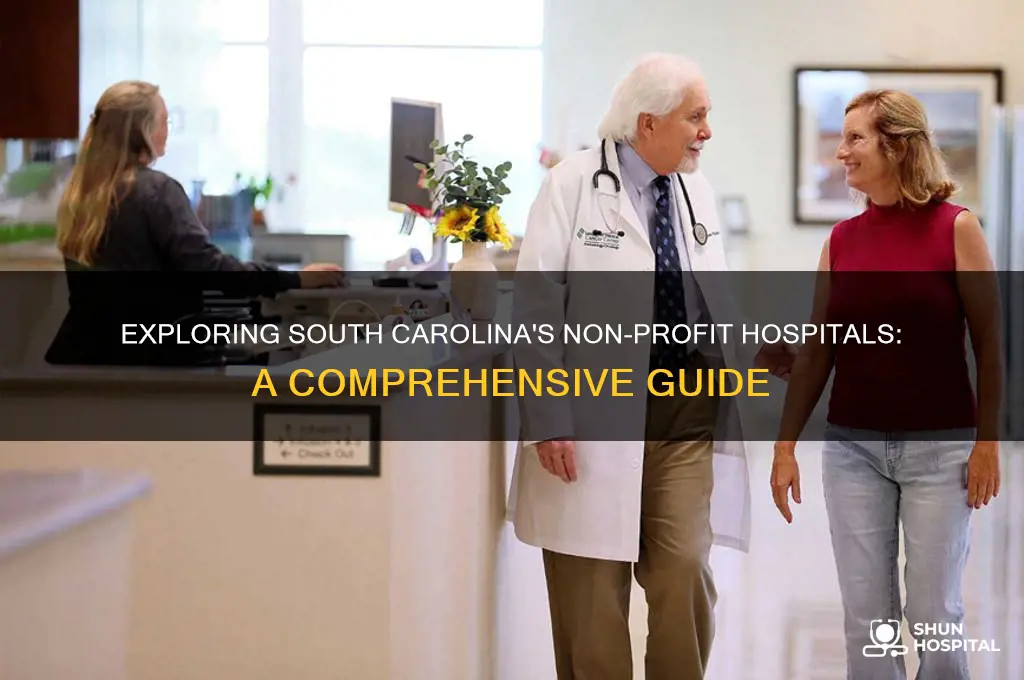 what are some for non profit hospitals in south carolina