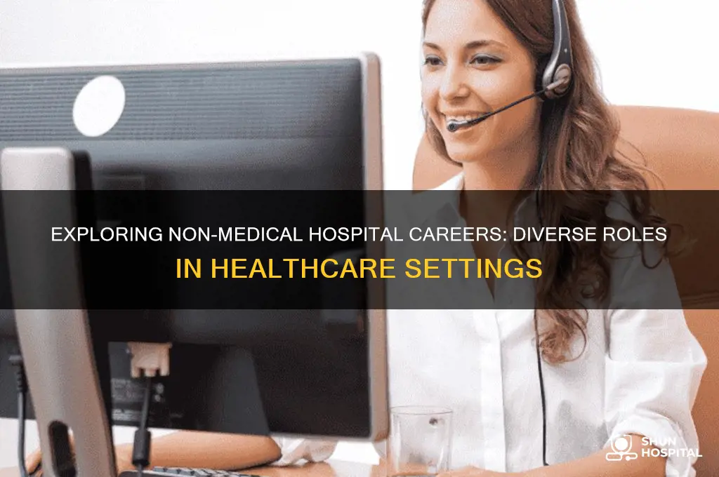 what are some good careers in hospitals that arent medical