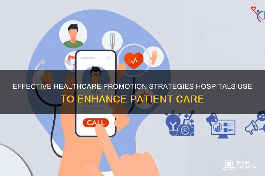what are some types of healthcare promotion in hospitals