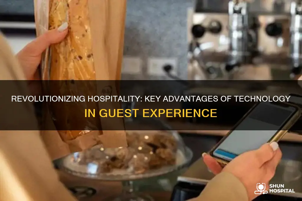 what are the advantages of technology in hospitality industry