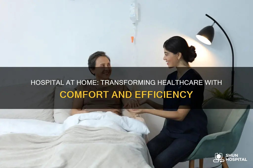 what are the advantages of the hospital at home program