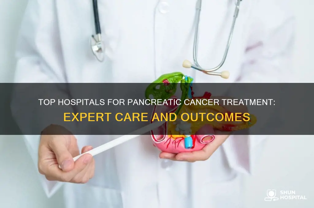 what are the best hospitals for pancreatic cancer treatment