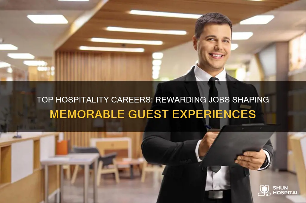 what are the best jobs in the hospitality industry