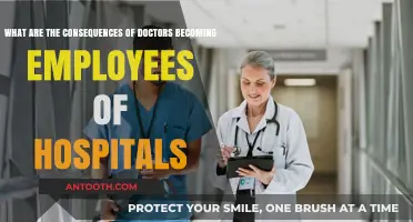 Doctors as Hospital Employees: Impact on Healthcare and Patient Care
