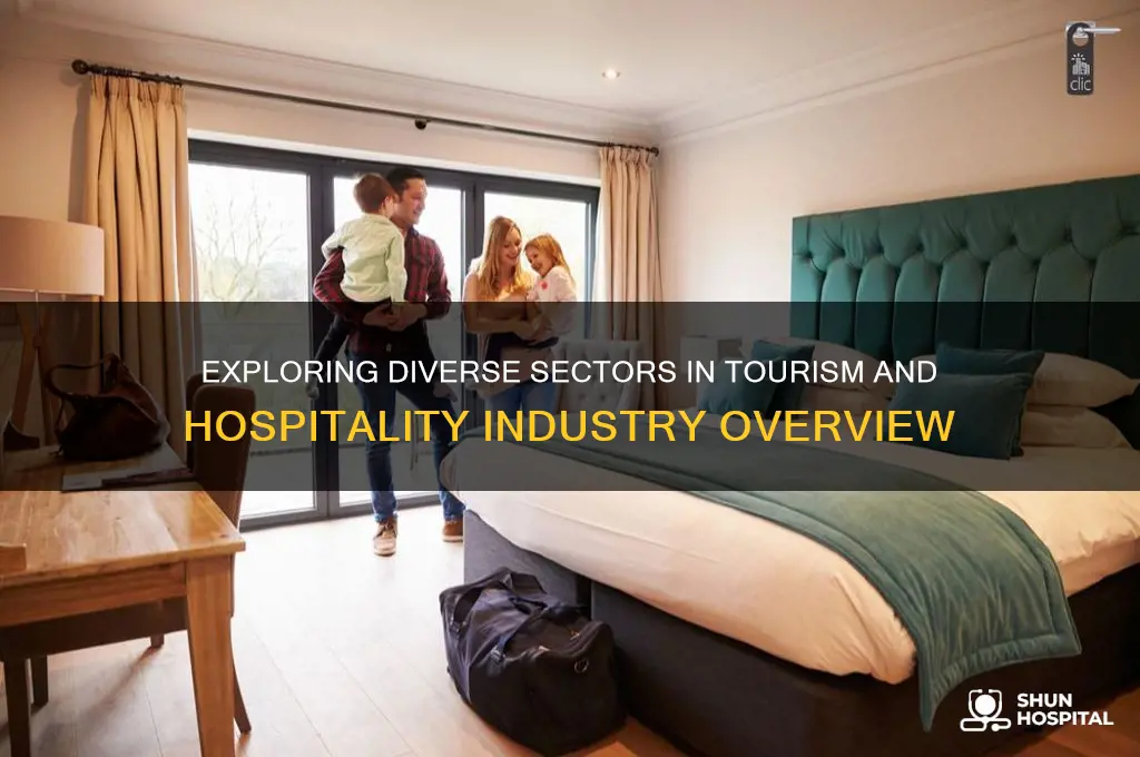 what are the different sectors of tourism and hospitality industry