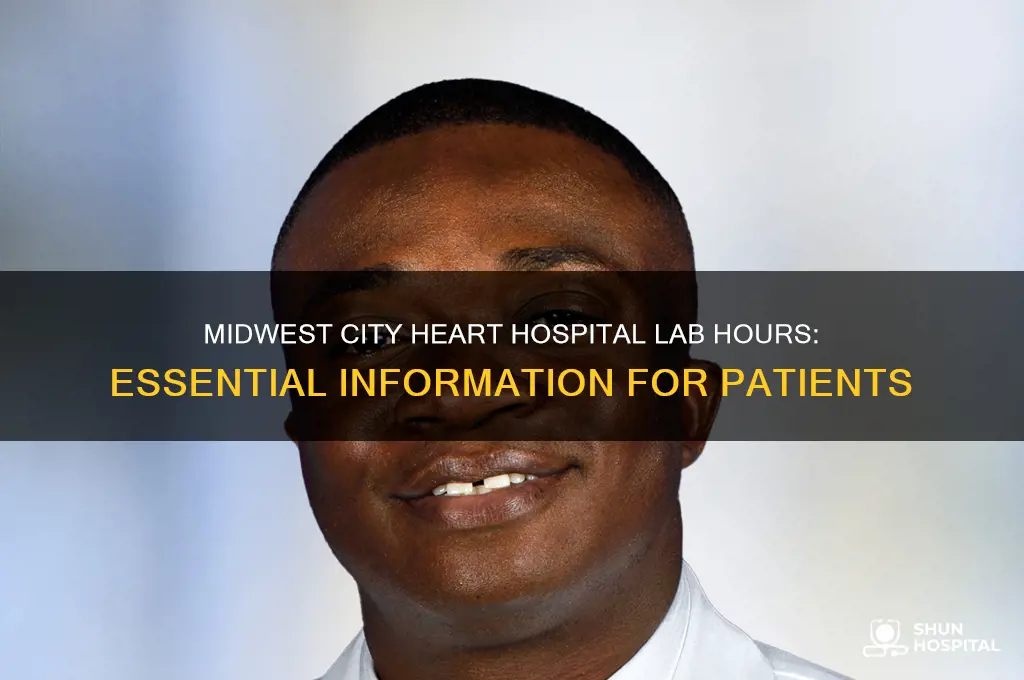 what are the hours of lab midwest city heart hospital