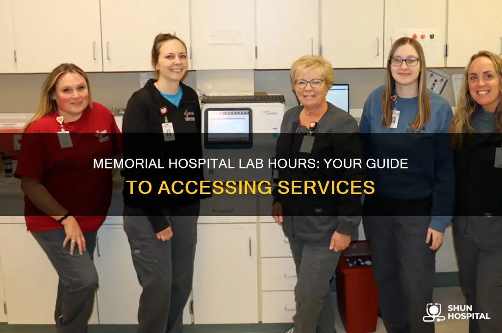 what are the hours of the labs at memorial hospital