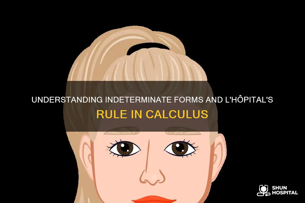 what are the indeterminate form of l hospital rule