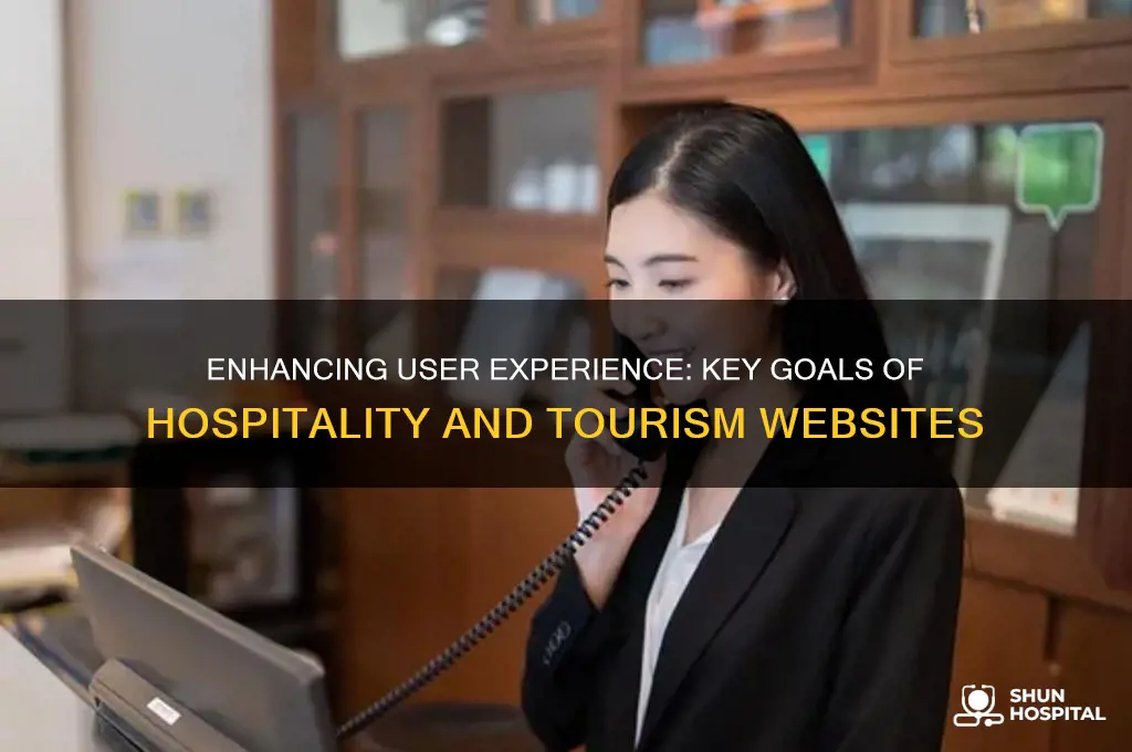 what are the major goals of hospitality and tourism websites
