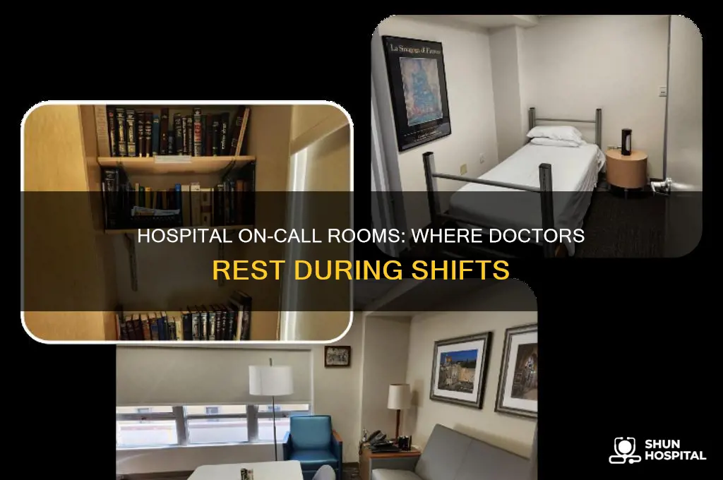what are the rooms that doctors sleep in at hospitals