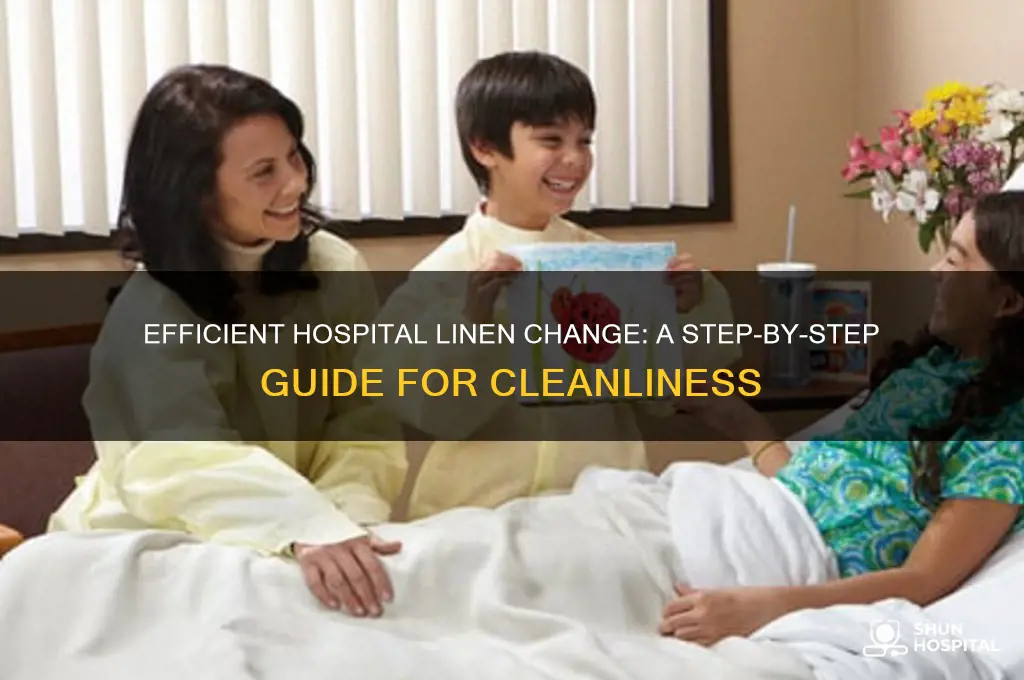 what are the steps for changing linens in a hospital
