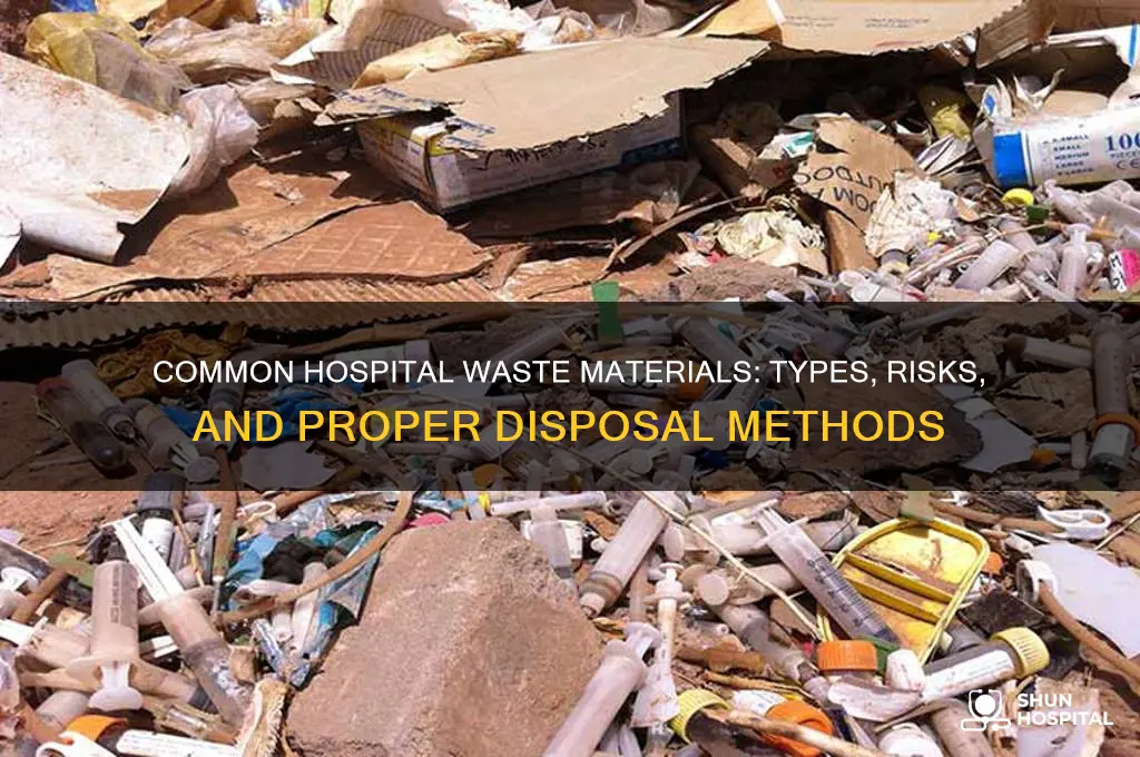 what are the waste materials commonly found in the hospital