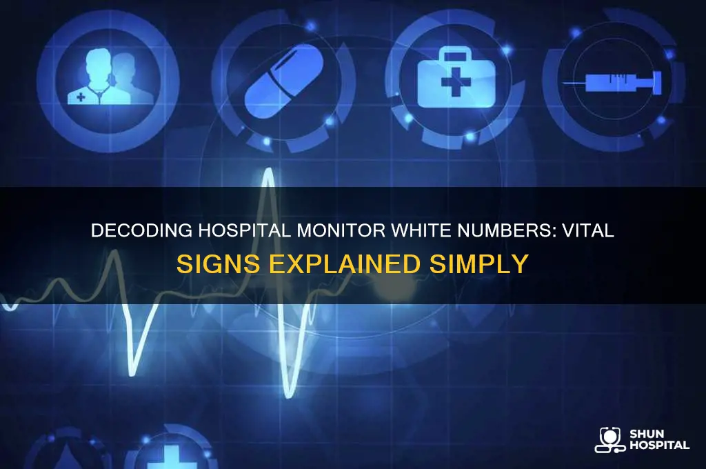 what are the white numbers on a hospital monitor