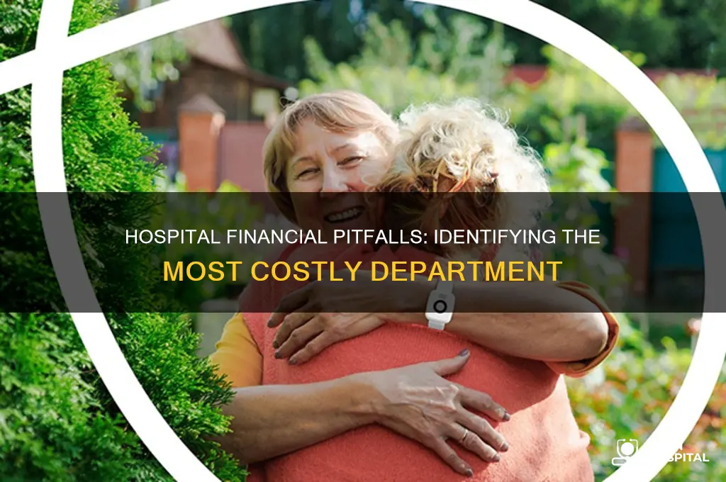 what area of tthe hospital loses the most money