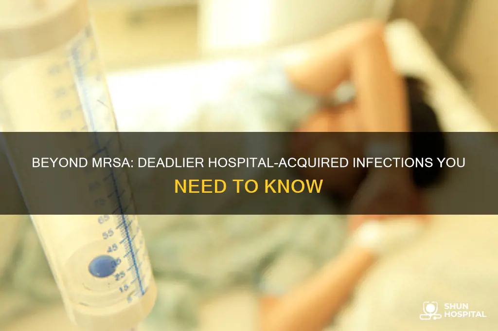 what besides mrsa is the worse infection from hospitals