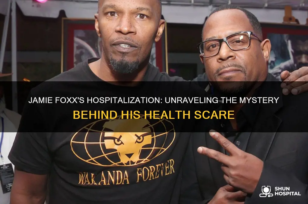 what caused jamie foxx to be in the hospital
