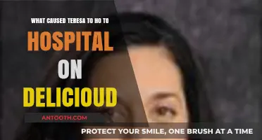 Teresa's Hospitalization on Delicious: Uncovering the Unexpected Cause