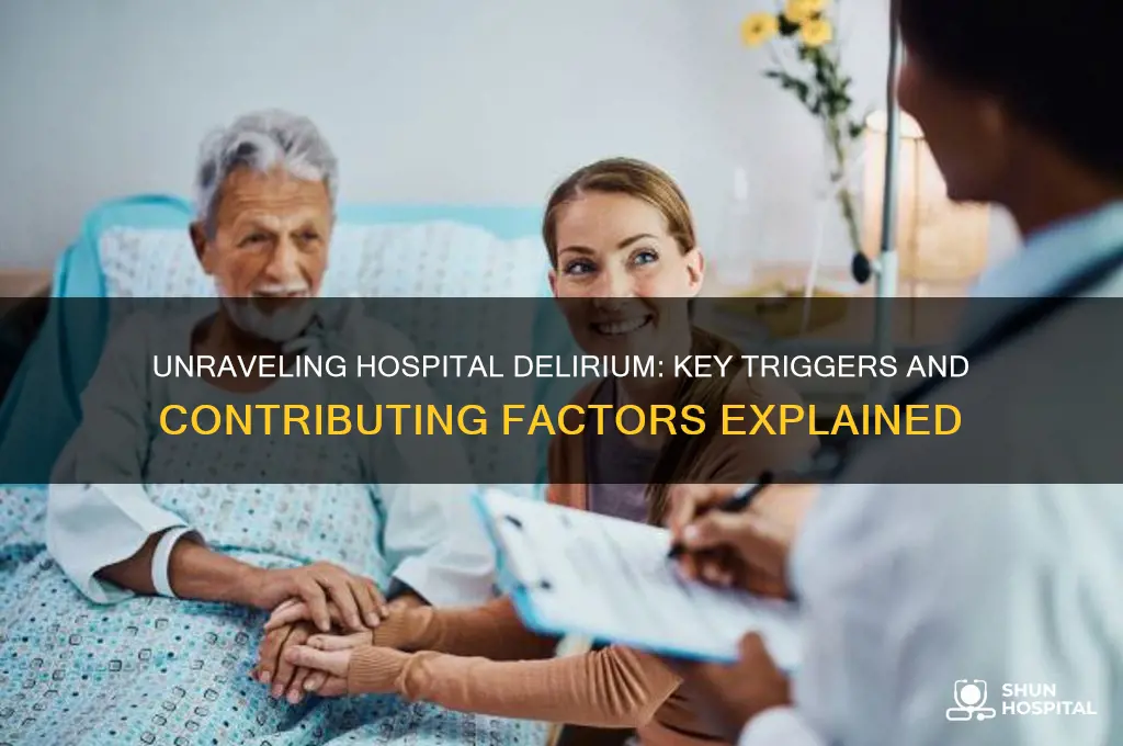 what causes hospital delirium