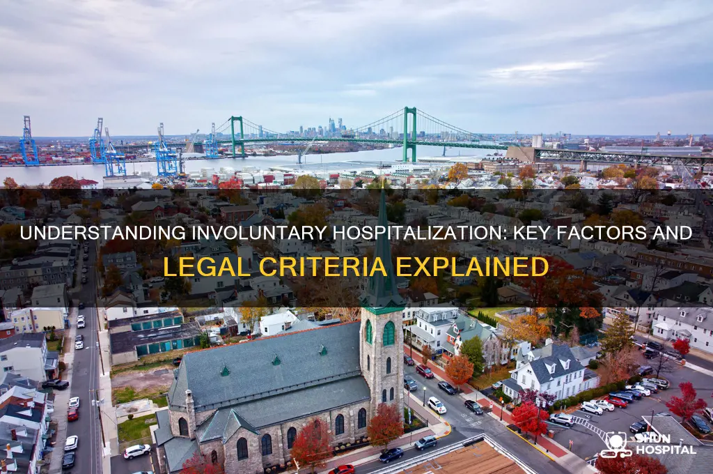what causes involuntary hospitalization