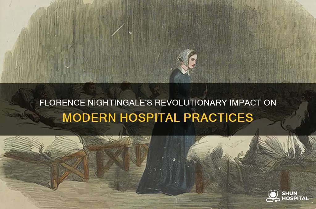 what changes did florence nightingale bring about in hospital