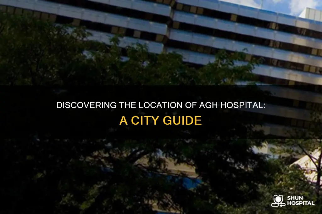 what city is agh hospital