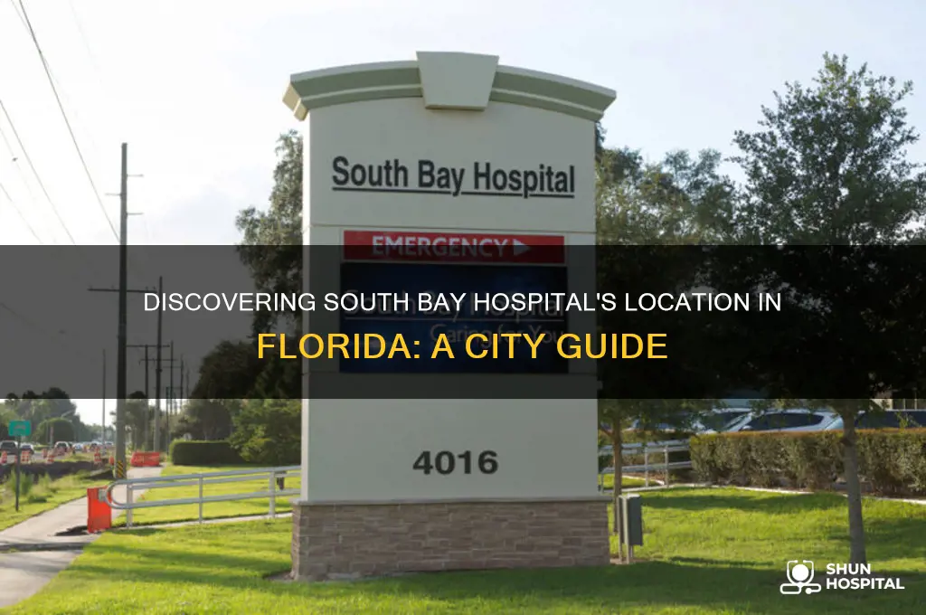 what city is south bay hospital in fla in