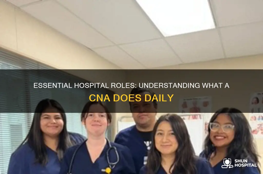 what cna do in hospital