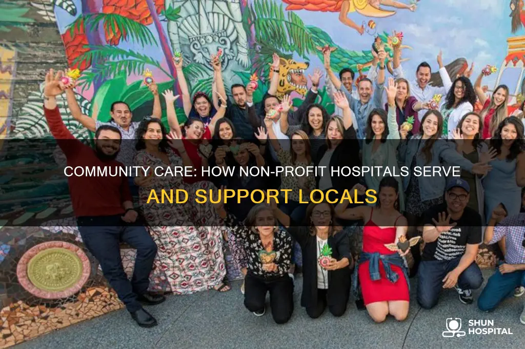 what community benefits are provided by not for profit hospital