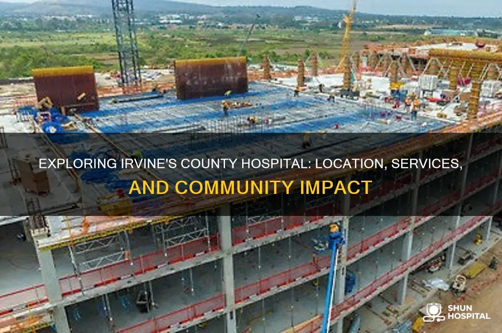 what county hospital in irvine