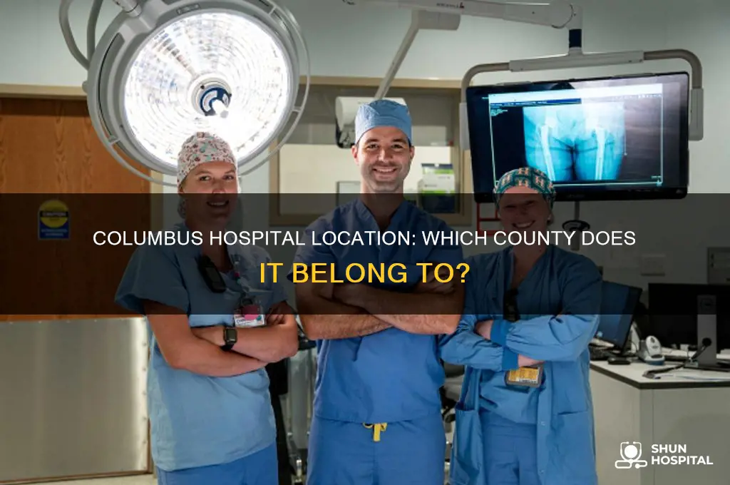 what county is columbus hospital