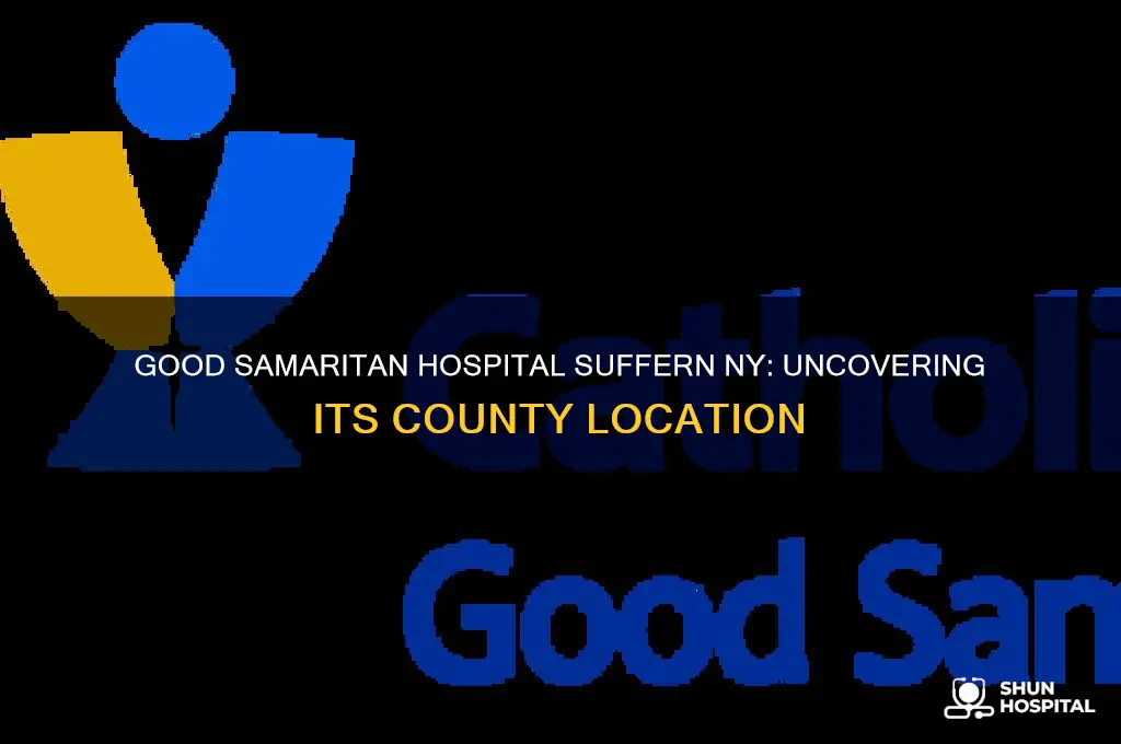what county is good samaritan hospital in suffern ny in