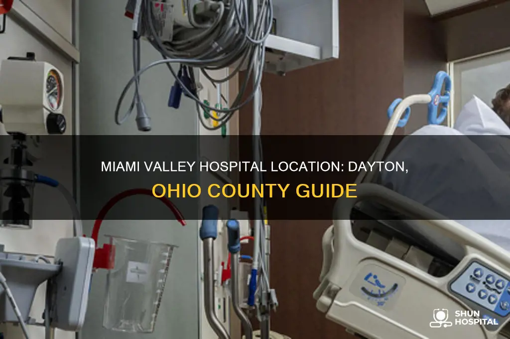 what county is miami valley hospital in dayton ohio